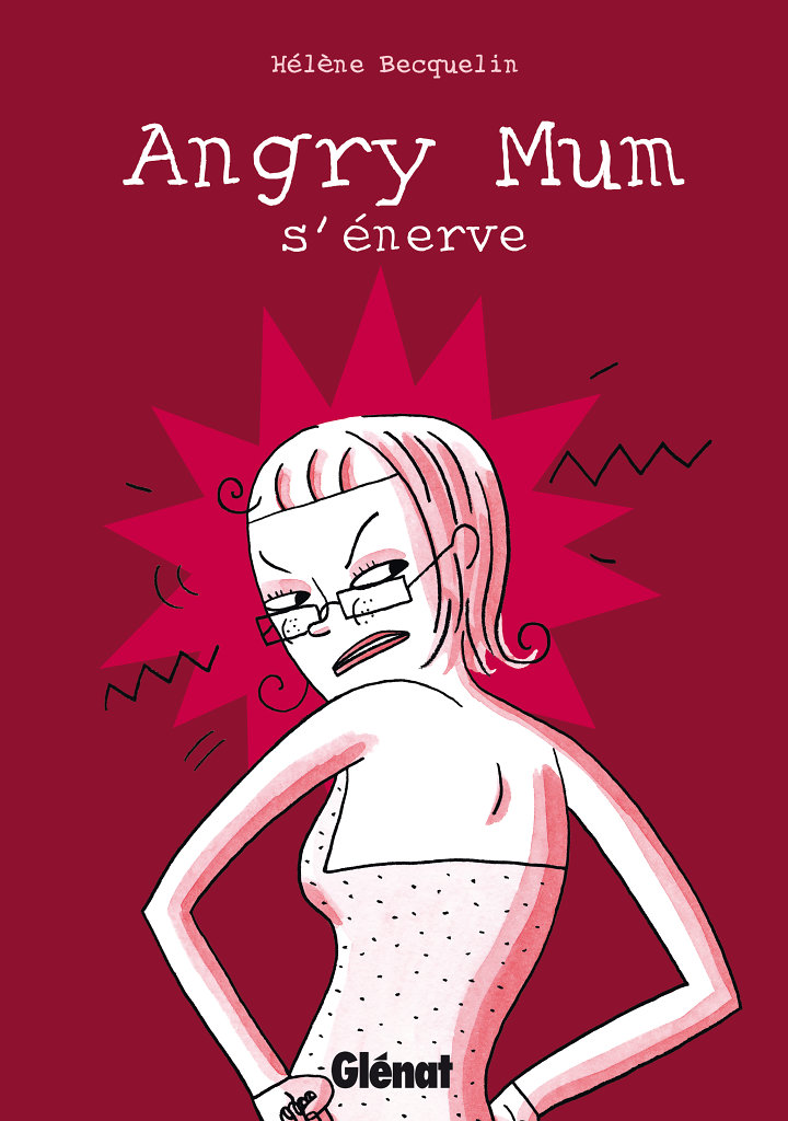 Couverture album  "Angry Mum s'énerve"